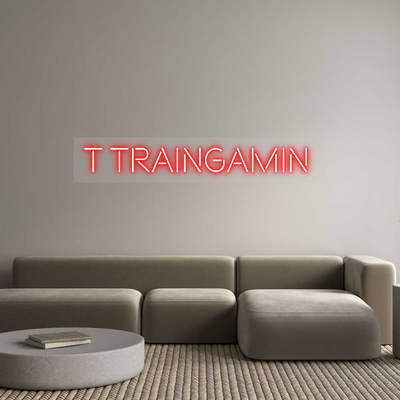 Custom Neon: T TrainGamin