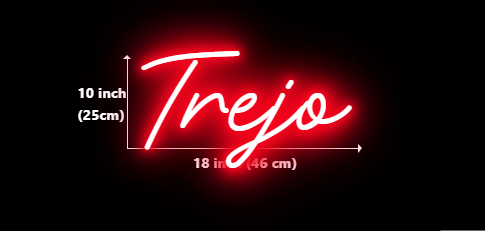Custom Neon for Jesus Trejo