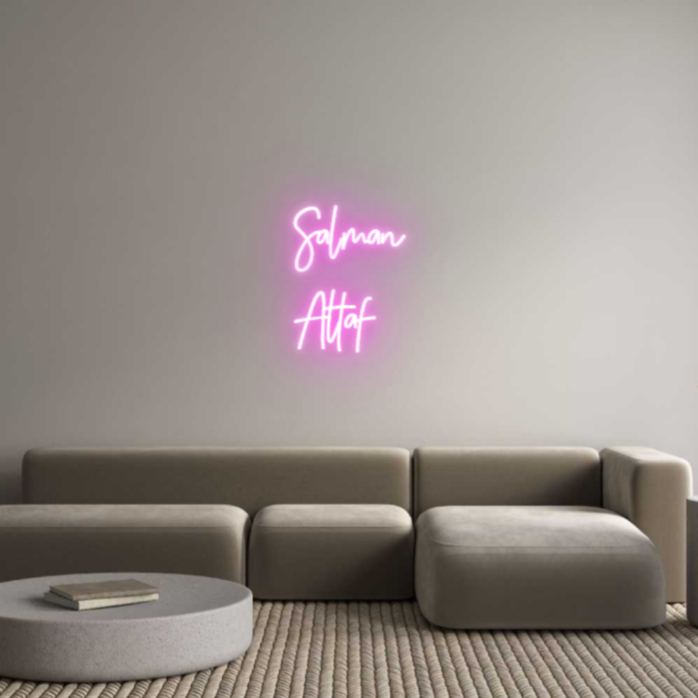 Custom Neon: Salman
Altaf