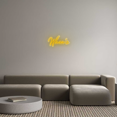 Custom Neon: When’s