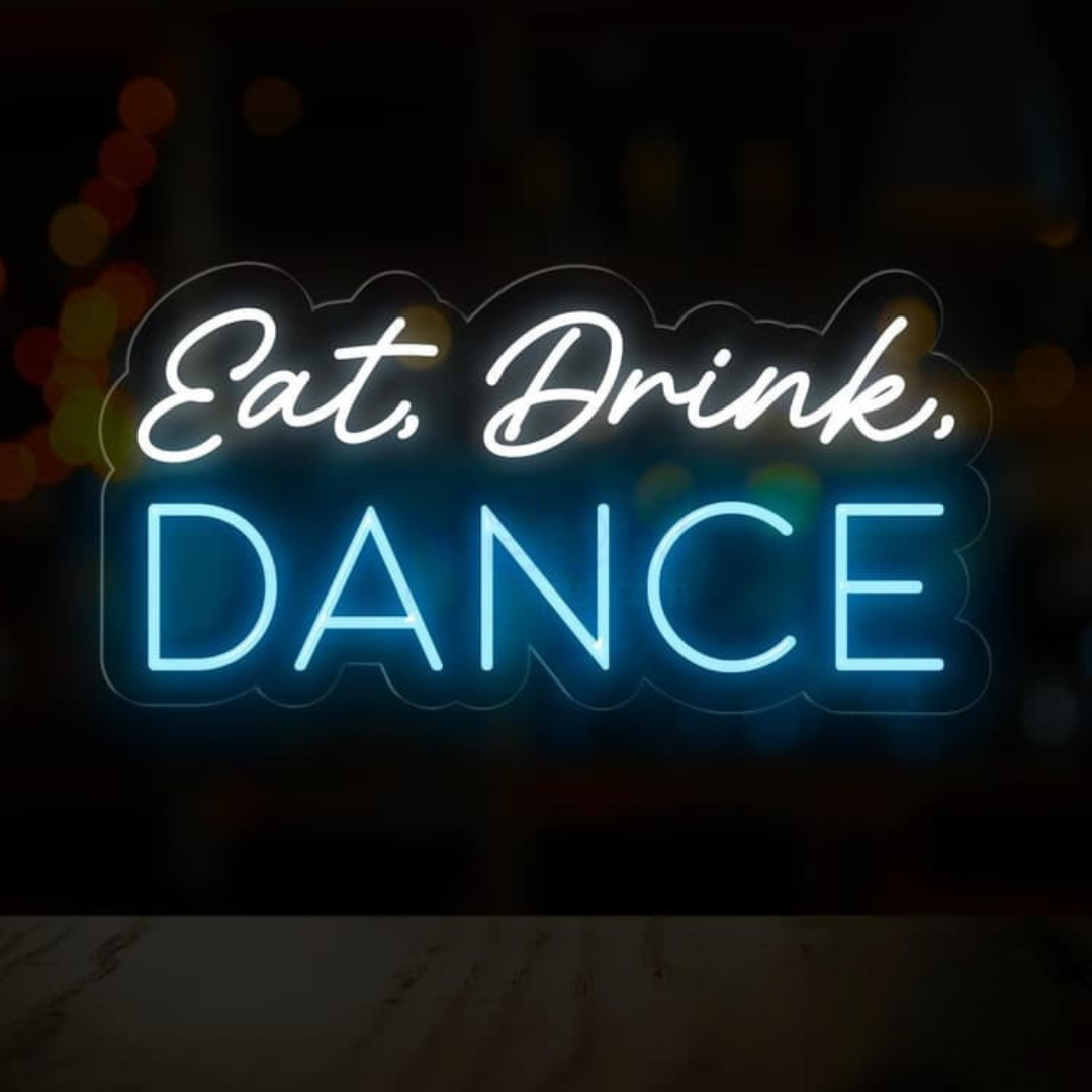 Colorful “Eat, Drink, Dance Party” neon sign glowing in bright LED lights, designed by Neon.Outshine.