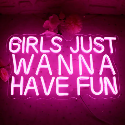 Girls Just Wanna Have Fun neon sign wall decor by Neon.Outshine, glowing LED light for room, party, or beauty salon ambiance.