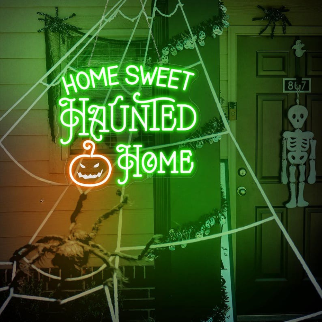 Home Sweet Haunted Home LED neon sign glowing in Glowing Neon colors – Neon.Outshine