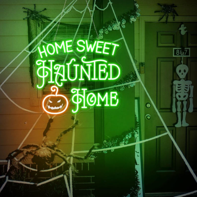 Home Sweet Haunted Home LED neon sign glowing in Glowing Neon colors – Neon.Outshine