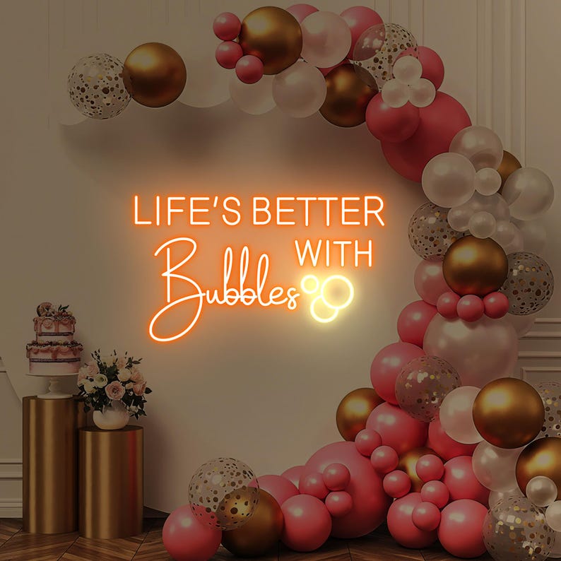 Life is Better with Bubbles Neon Sign by Neon.Outshine in glowing cursive script with optional bubble or champagne glass accents.
