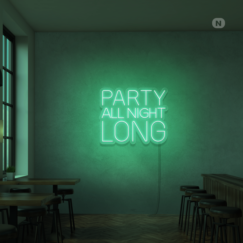 Party All Night Long LED Neon sign glowing brightly on a wall in a vibrant party setting by Neon.Outshine 