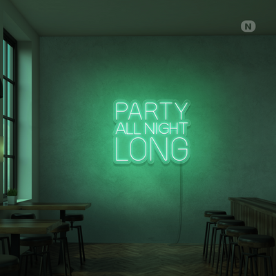 Party All Night Long LED Neon sign glowing brightly on a wall in a vibrant party setting by Neon.Outshine 