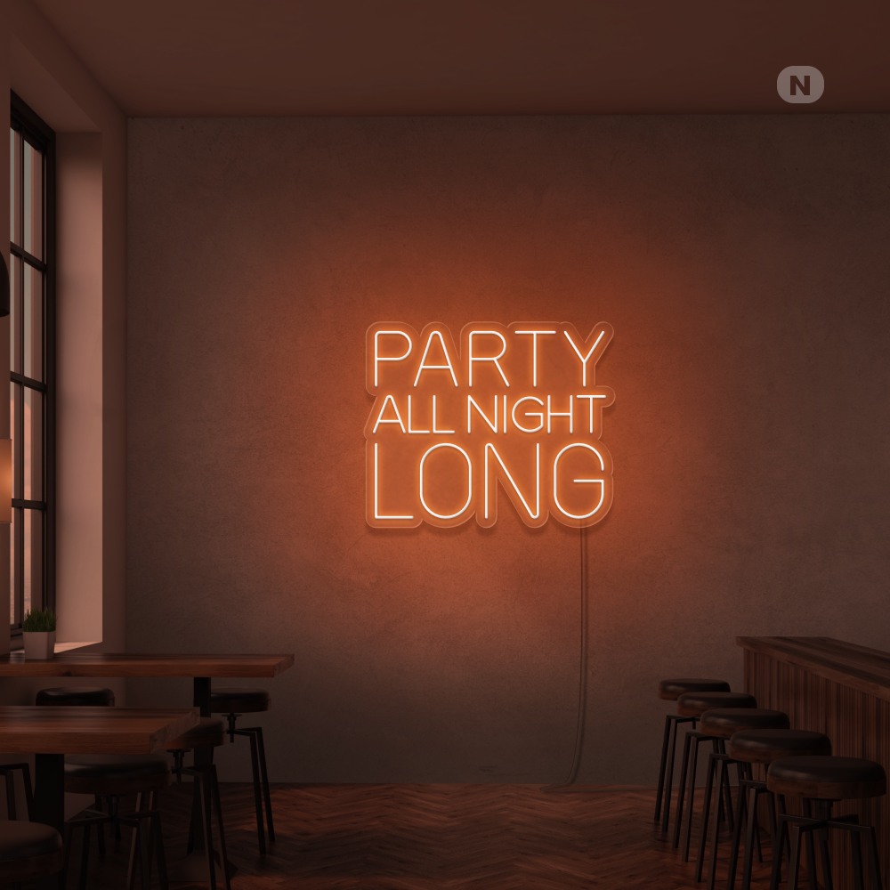 Party All Night Long LED Neon sign glowing brightly on a wall in a vibrant party setting by Neon.Outshine 