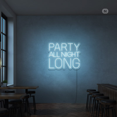 Party All Night Long LED Neon sign glowing brightly on a wall in a vibrant party setting by Neon.Outshine 