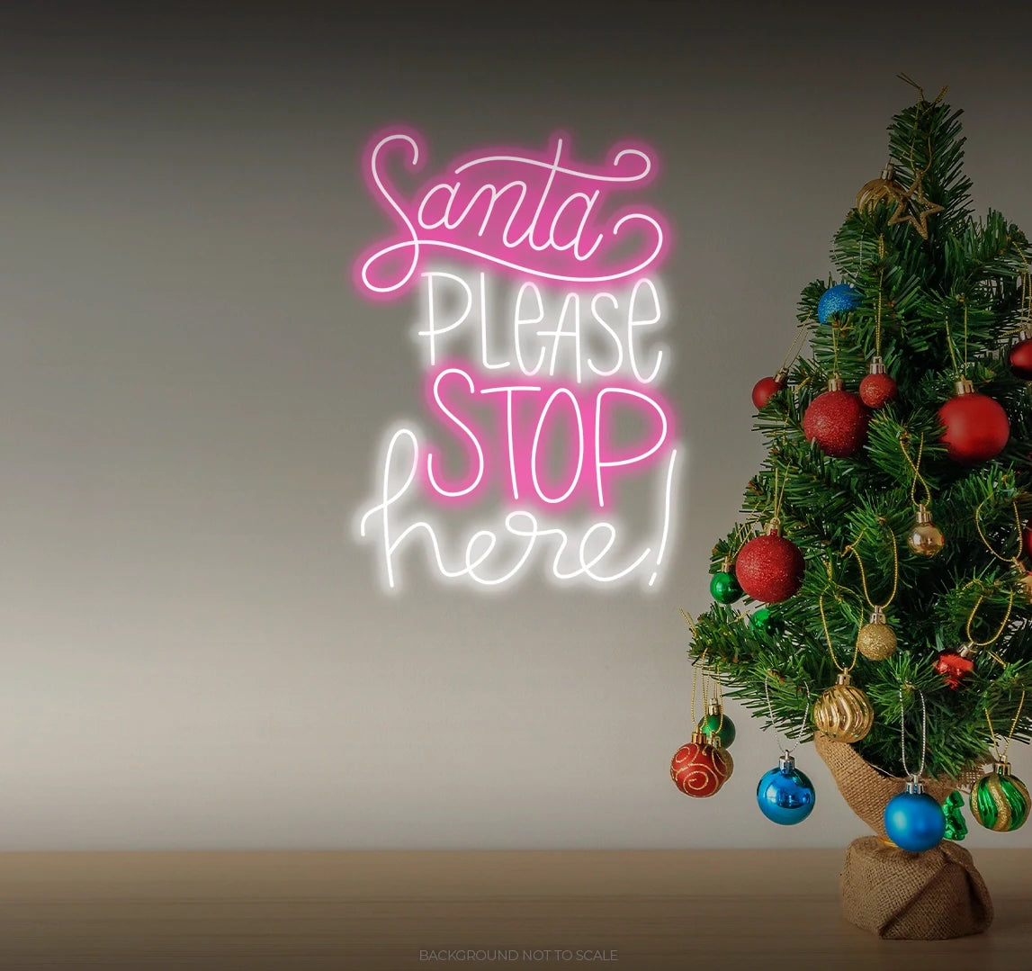 Santa Please Stop Here Neon Sign by Neon.Outshine glowing in festive LED colors