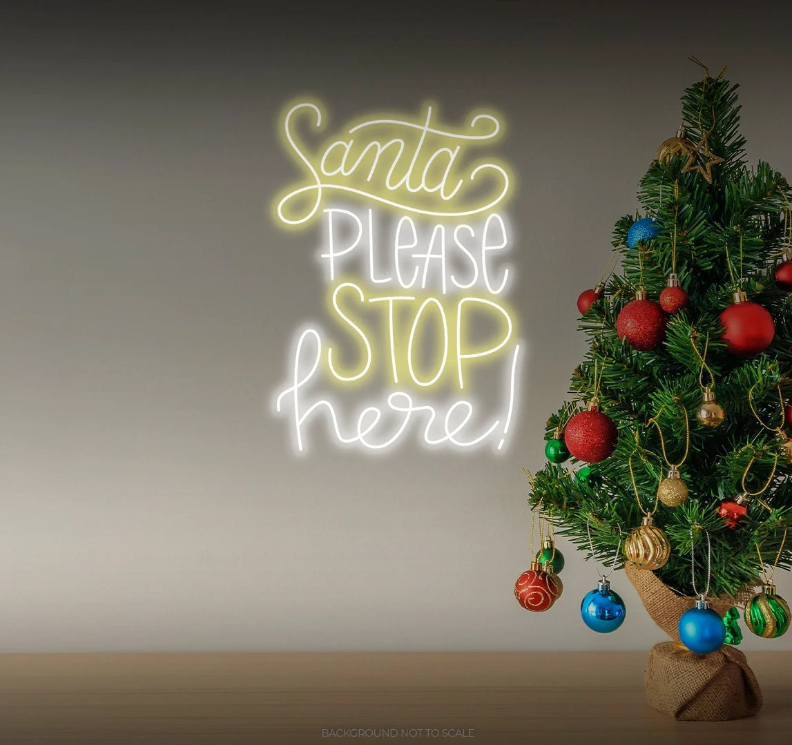 Santa Please Stop Here Neon Sign by Neon.Outshine glowing in festive LED colors