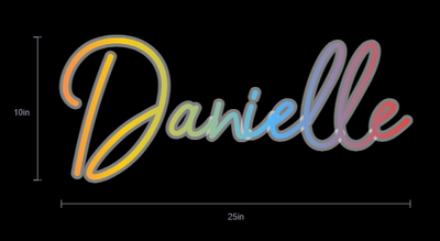 Custom Neon Sign For Danielle Garcia