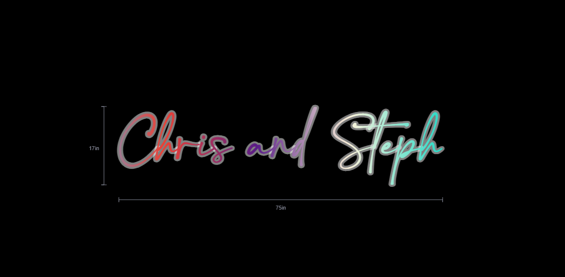 Custom Neon Sign For Chris and Steph