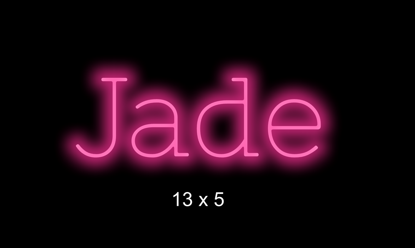Custom Neon sign for Jade