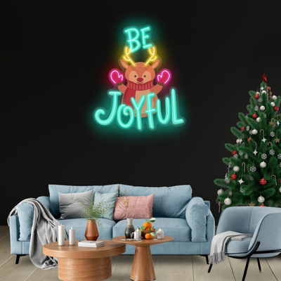 Be Joyful UV Printed Neon Sign