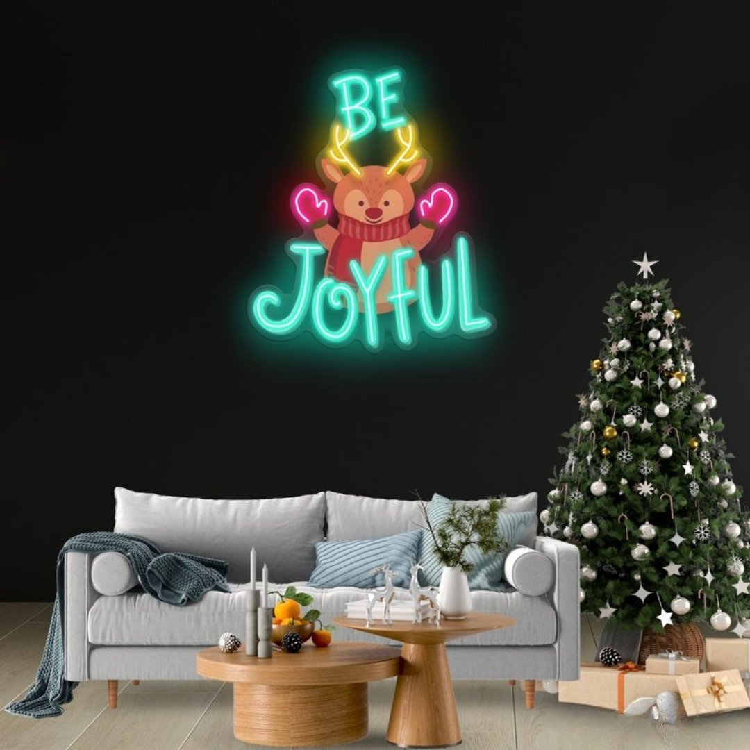 Be Joyful UV Printed Neon Sign