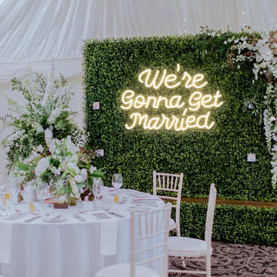 We’re Gonna Get Married Neon Sign by Neon.Outshine glowing beautifully as a romantic backdrop for an engagement or wedding celebration.