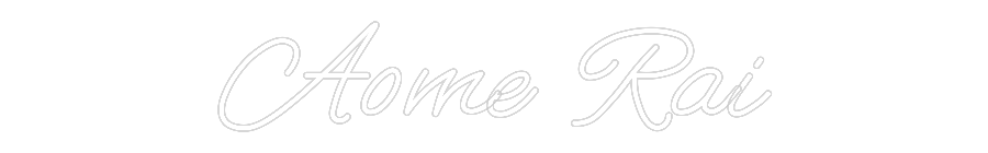 Custom Neon: Aome Rai