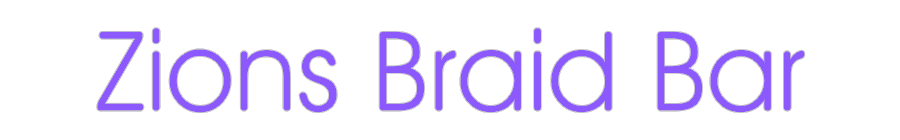 Custom Neon: Zions Braid Bar