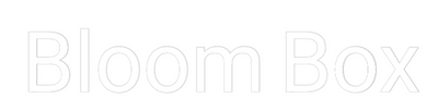 Custom Neon: Bloom Box