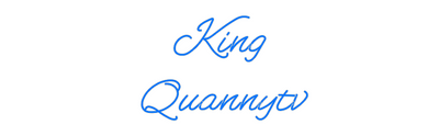 Custom Neon: King
 Quannytv