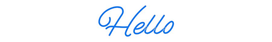 Custom Neon: Hello