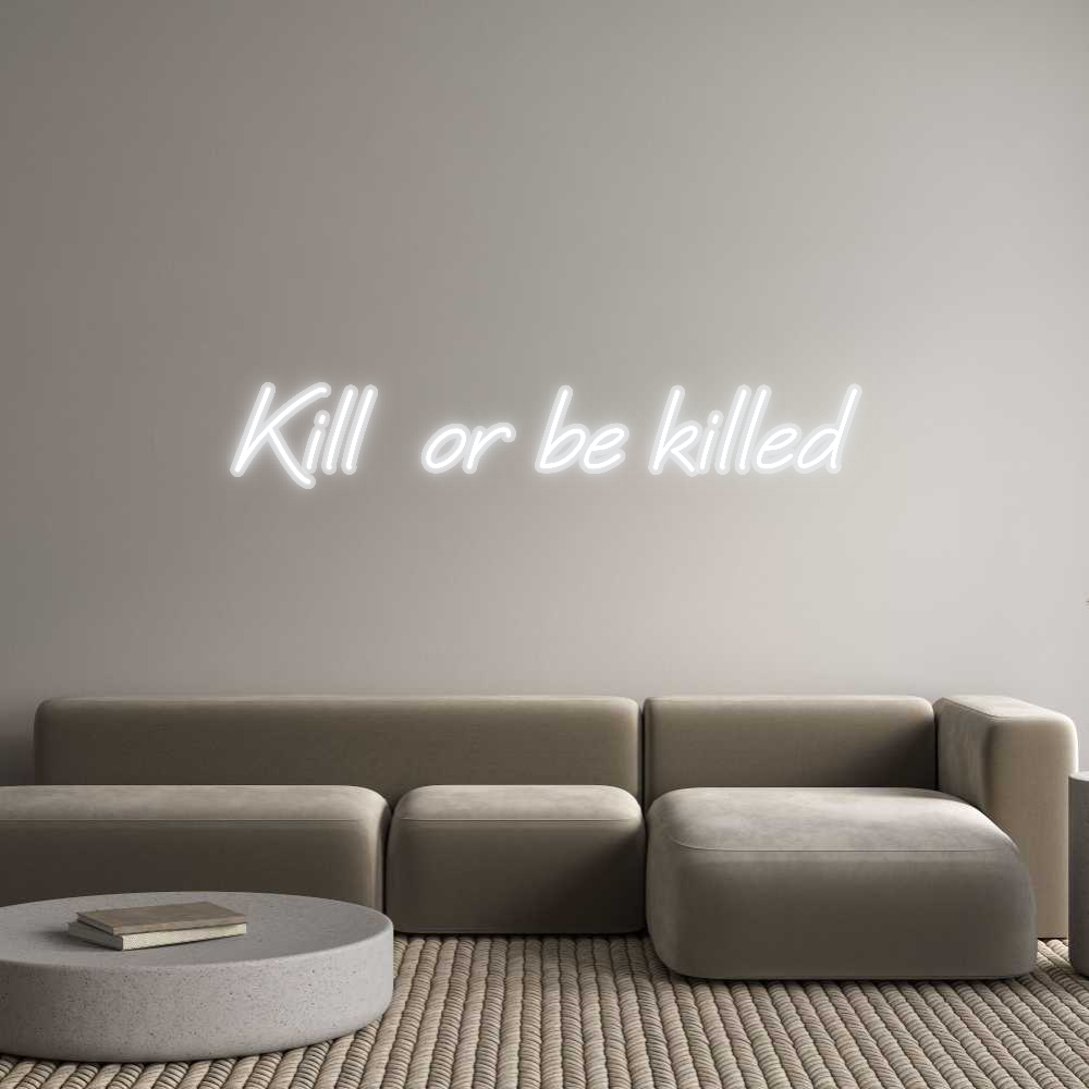 Custom Neon: Kill  or be k...