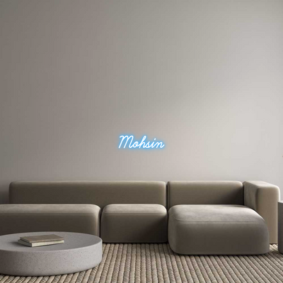 Custom Neon: Mohsin