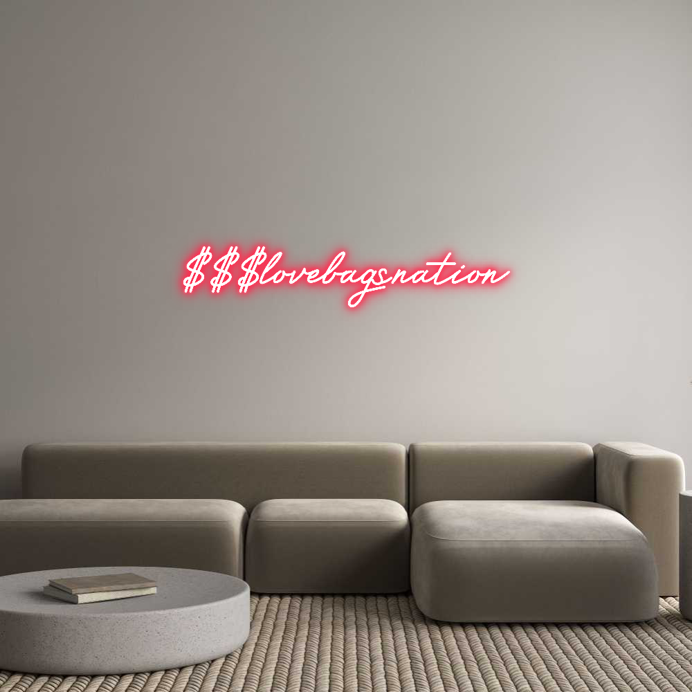 Custom Neon: $$$lovebagsna...