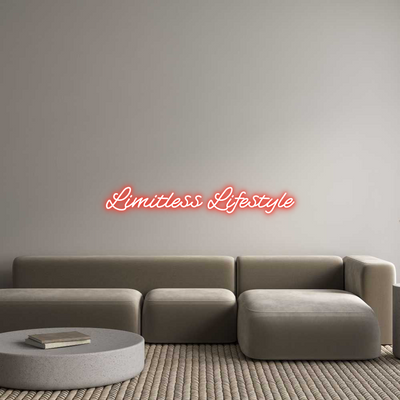 Custom Neon: Limitless Lif...