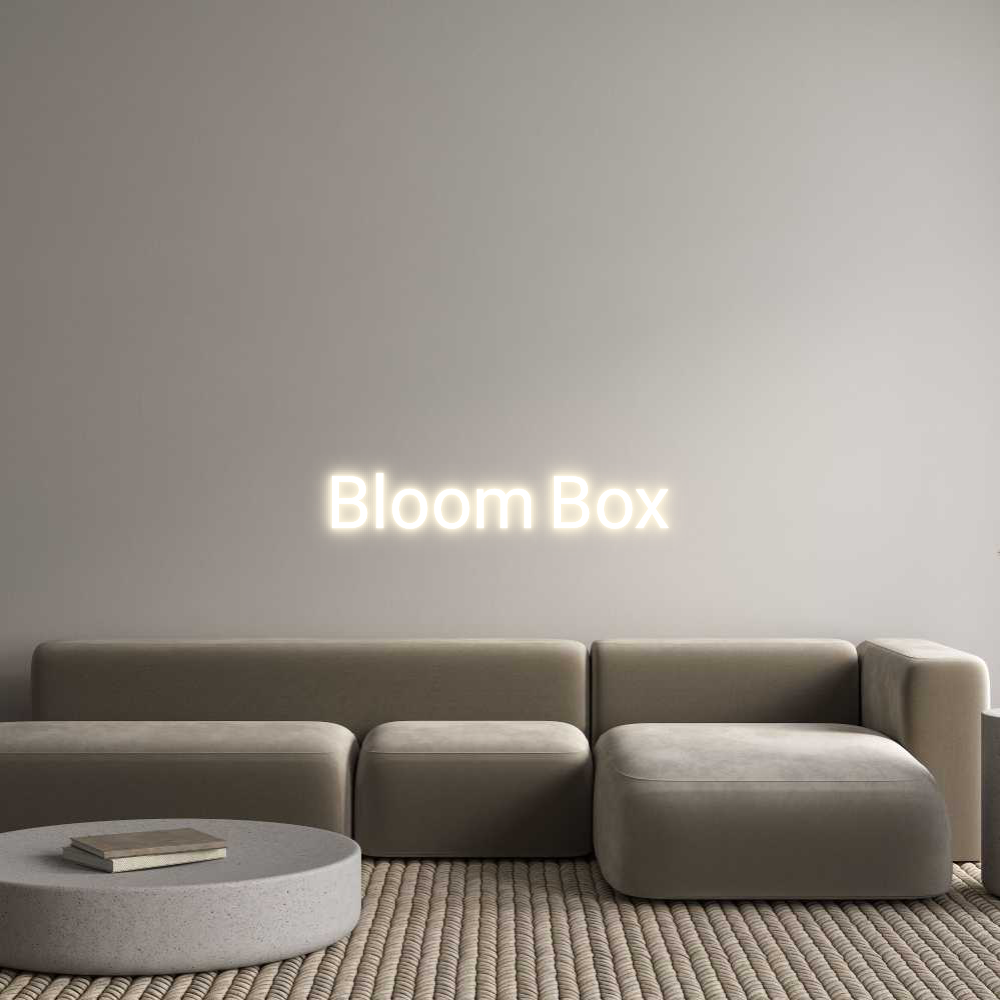 Custom Neon: Bloom Box