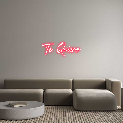 Custom Neon: Te Quiero