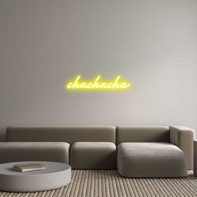 Custom Neon: chachacha