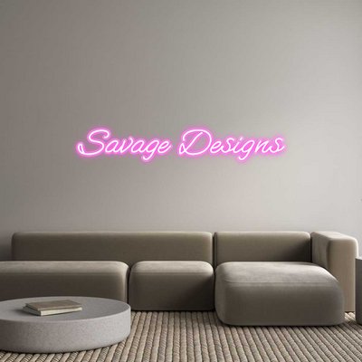 Custom Neon: Savage Designs