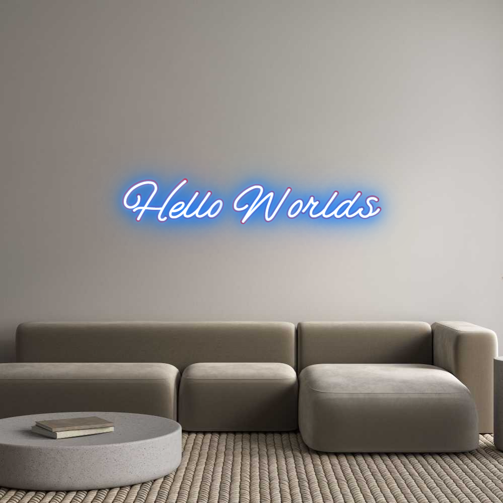 Custom Neon: Hello Worlds