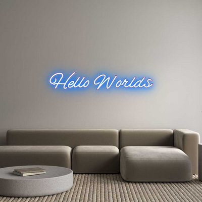 Custom Neon: Hello Worlds