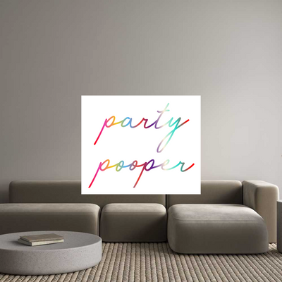 Custom Neon: party
pooper
