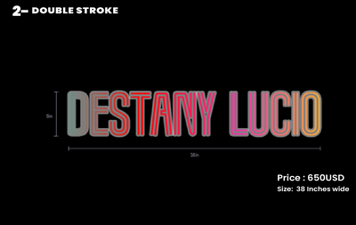 custom sign for Destany Lucio.