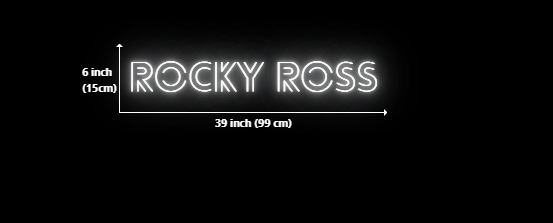 Custom Neon for Rocky Ross