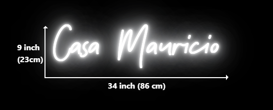 Custom Neon Sign for Mauricio Antonio Ventureno (NOS)