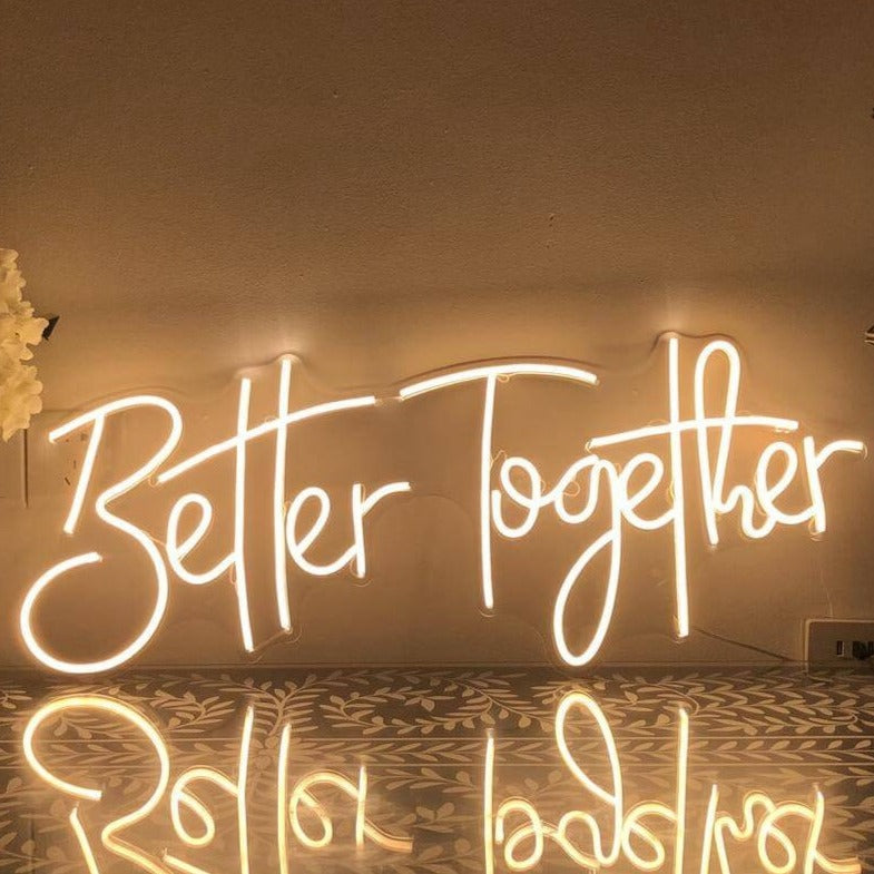 Better Together neon sign by Neon.Outshine - Perfect for wedding 
