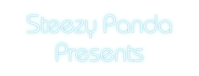 Custom Neon: Steezy Panda
...